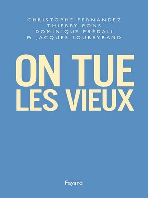 cover image of On tue les vieux